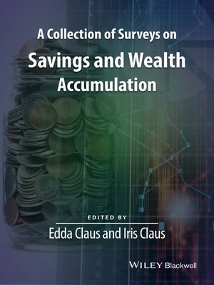 cover image of A Collection of Surveys on Savings and Wealth Accumulation